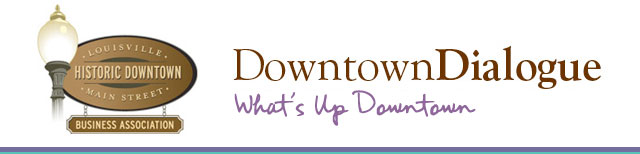 Downtown Dialogue - What's Up Downtown