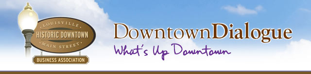 Downtown Dialogue - What's Up Downtown