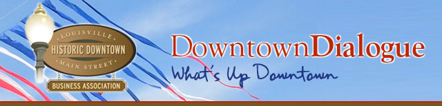 Downtown Dialogue - What's Up Downtown