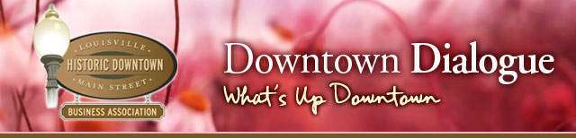 Downtown Dialogue - What's Up Downtown