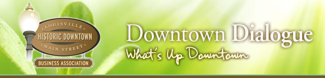 Downtown Dialogue - What's Up Downtown