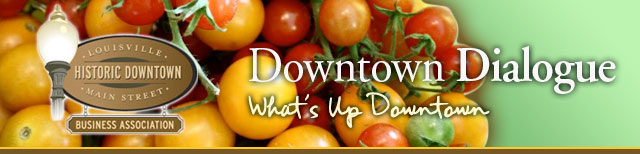 Downtown Dialogue - What's Up Downtown