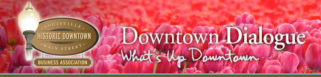 Downtown Dialogue - What's Up Downtown